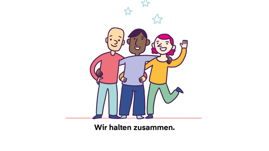 Wir halten zusammen.