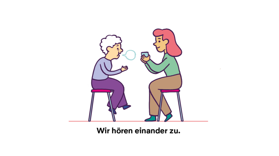 Wir hören einander zu.