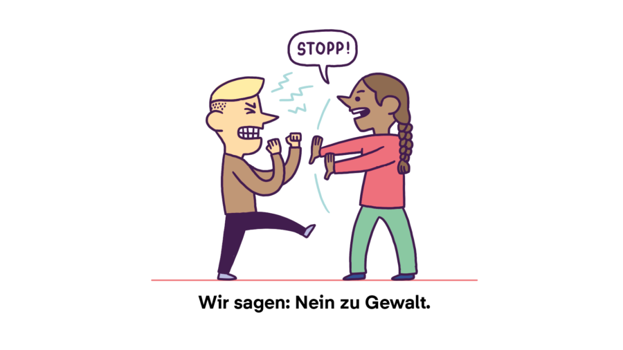 Wir sagen: Nein zu Gewalt.